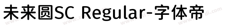 未来圆SC Regular字体转换